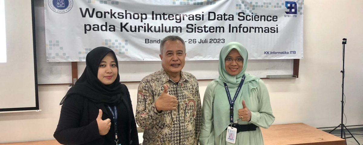 Dekan Fakultas Teknologi Informasi dan Dosen ITEBA Menghadiri Workshop Integrasi Data Sains: Menjawab Tantangan Era Digital dalam Sistem Informasi