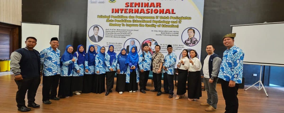 ITEBA dan IGI Kepri Memperkenalkan Seminar Internasional: Penguasaan IT dan Psikologi Pendidikan untuk Mutu Pendidikan yang Lebih Baik