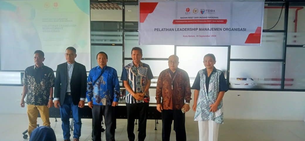 BRIN dan DPR RI Berkolaborasi dengan ITEBA dalam Pelatihan Leadership Manajemen Organisasi