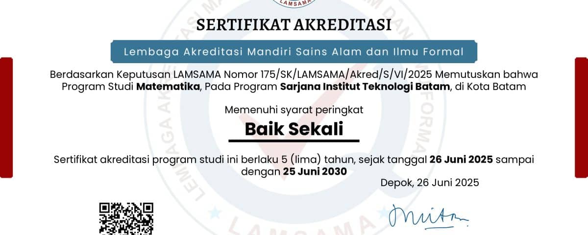 Program Studi Matematika ITEBA Raih Akreditasi “Baik Sekali” dari LAMSAMA
