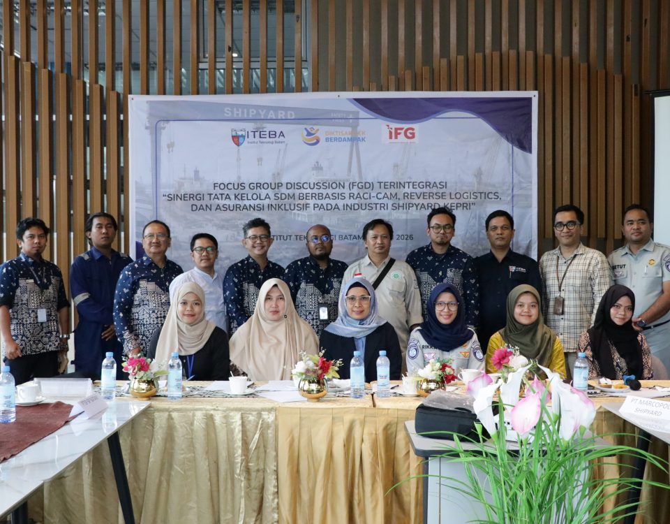 Perkuat Kolaborasi Riset untuk Mendorong Transformasi Industri Shipyard Kepri Melalui FGD Terintegrasi.